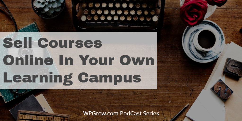 Sell Courses Online With Learndash