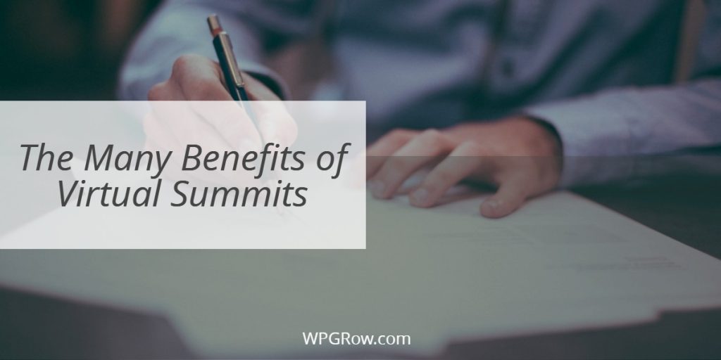 The Many Benefits Of Virtual Summits The Many Benefits of Virtual Summits -