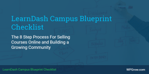 LearnDassh Campus Blueprint Checklist